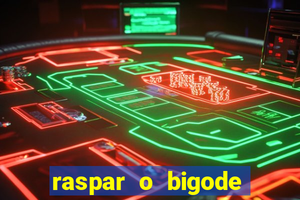 raspar o bigode faz crescer raspar o bigode crescer mais